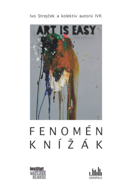 Fenomén Knížák - Ivo Strejček