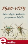 Rýmo-vtipy. Lidové vtipy v poetickém zveršovaném kabátku - Vladimír Čada e-kniha