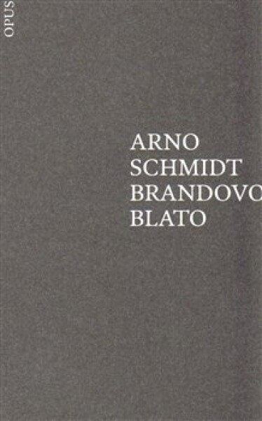 Brandovo blato Arno Schmidt