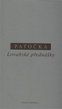 Lovaňské přednášky - Jan Patočka