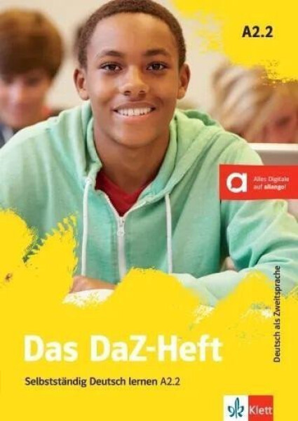 Das DaZ-Heft A2.2 – Buch + MP3 allango.net - Denise Doukas-Handschuh