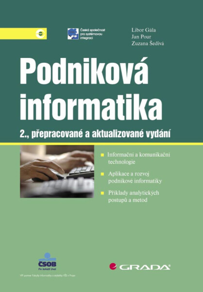 Podniková informatika Jan Pour, Libor Gála, Zuzana Šedivá e-kniha
