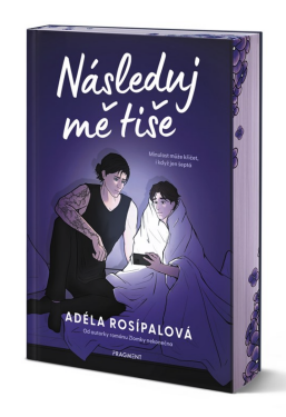 Následuj mě tiše - Adéla Rosípalová