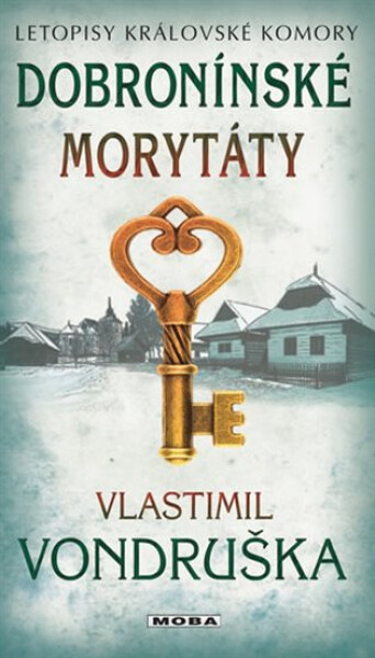 Dobronínské morytáty Vlastimil Vondruška