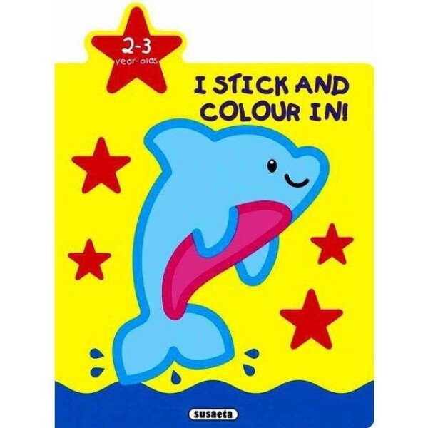 I stick and colour in! - Dolphin 2-3 ye