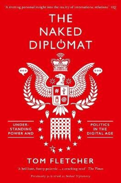 Naked Diplomat - Tom Fletcher