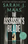 The Assassin´s Blade: The Throne of Glass Prequel Novellas Sarah