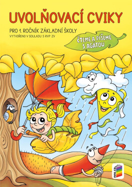 Uvolňovací cviky - Psaní číslis čteme a píšeme s Agátou, 4. vydání