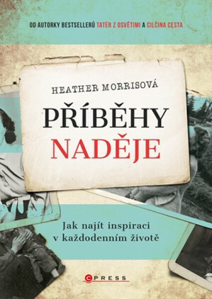 Příběhy naděje (poškozená) - Heather Morrisová