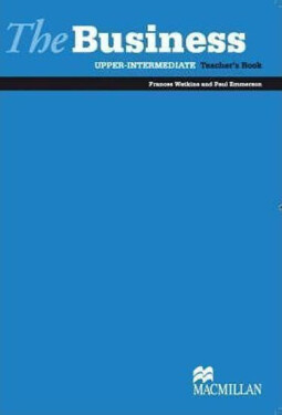 The Business Upper Intermediate: Teacher´s Book - Paul Emmerson