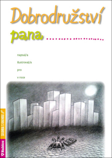 Dobrodružství pana... Mrkvičková Iva