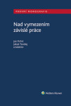 Nad vymezením závislé práce - Jan Pichrt, Jakub Tomšej - e-kniha