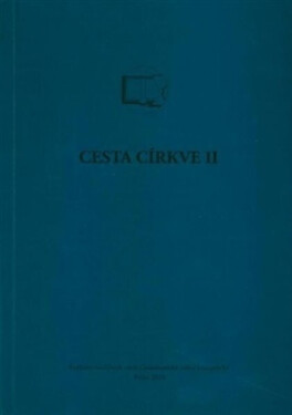 Cesta církve II