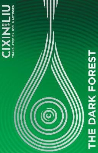 Dark Forest - Cixin Liu