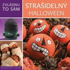 Zvládnu to sám: Strašidelný Halloween - Mária Könnyüová