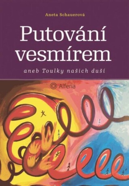 Putování vesmírem - Aneta Schauerová - e-kniha