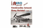 AEROspeciál Fotokronika letounů firmy Heinkel díl Volker Koos