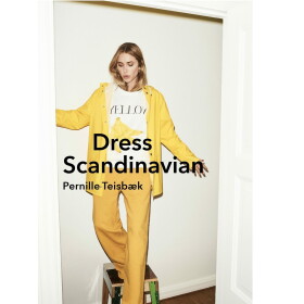 Kniha: Dress Scandinavian, Pernille Teisbaek, žlutá barva, papír