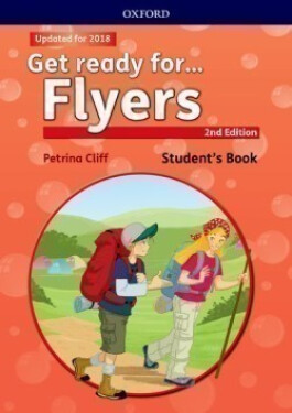 Get Ready for Flyers Student´s Book with Online Audio (2nd) - Petrina Cliff