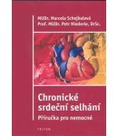 Chronické srdeční selhání - příručka pro nemocné 5 - Marcela Schejbalová