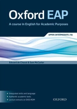 Oxford English for Academic Purposes B2 Student´s Book + DVD-ROM Pack - Edward de Chazal