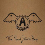 1971: The Road Starts Hear - Aerosmith