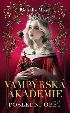 Vampýrská akademie 6 - Richelle Mead