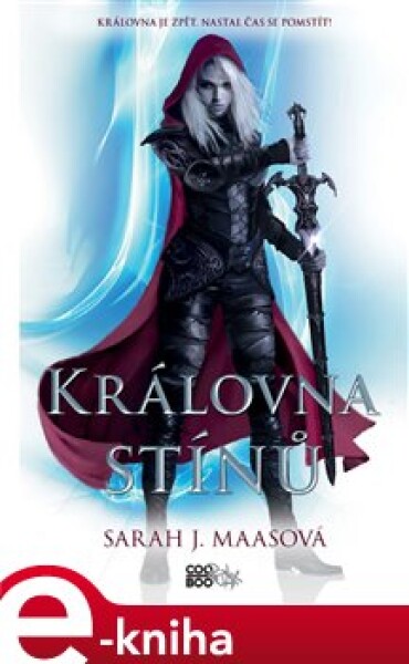 Královna stínů