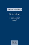Stvoření Teologické sumě Tomáš Akvinský