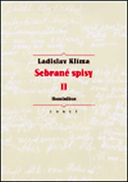 Sebrané spisy II. Hominibus Ladislav Klíma