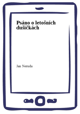 Psáno o letošních dušičkách - Jan Neruda