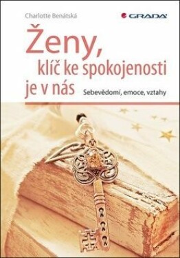 Ženy, klíč ke spokojenosti je v nás - Charlotte Benátská - e-kniha