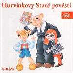 Hurvínkovy staré pověsti - CD (audiokniha) - Kolektiv autorú