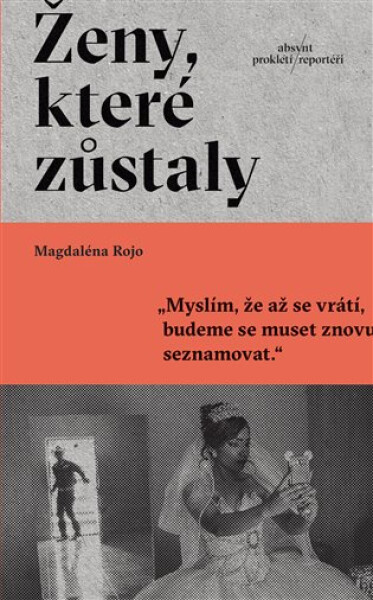 Ženy, které zůstaly - Magdaléna Rojo