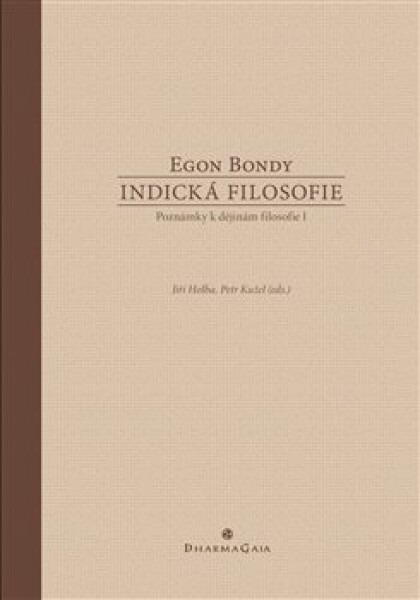 Indická filosofie Egon Bondy