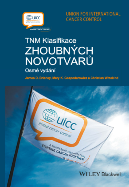 TNM klasifikace zhoubných novotvarů - James D. Brierley, Mary K. Gospodarowicz, Christian Wittekind - e-kniha