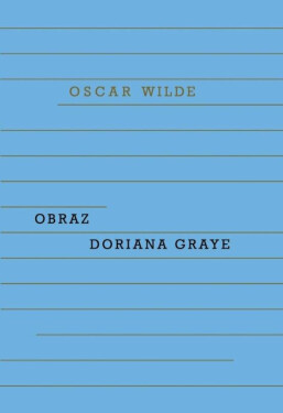 Obraz Doriana Graye Wilde Oscar