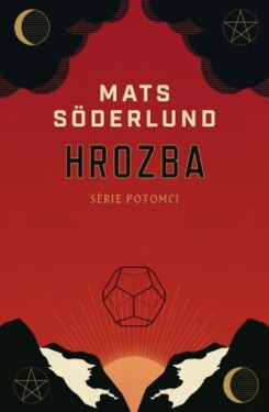 Hrozba - Mats Söderlund