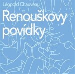 Renouškovy povídky, Léopold Chauveau