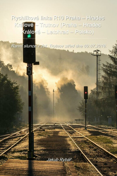 Rychlíková linka R10 Praha – Hradec Králové – Trutnov (Praha – Hradec Králové – Letohrad – Polsko) - Jakub Rybář