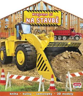 Hrajeme si na stavbě