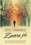Znovu já - Gayle Formanová