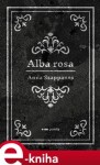 Alba rosa Anna Szappanos