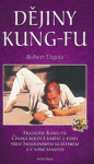 Dějiny kung-fu - Robert Urgela