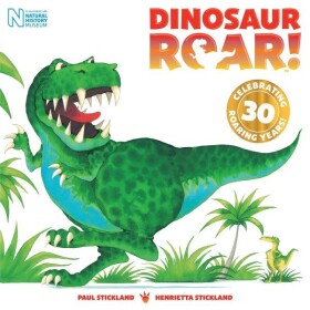 Dinosaur Roar! Henrietta Stickland