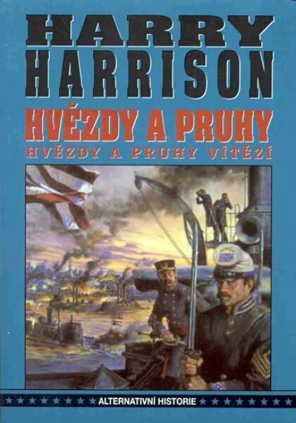 Hvězdy pruhy Hvězdy pruhy vítězí Harry Harrison