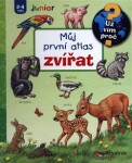 Můj první atlas zvířat - Anne Möllerova