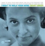 I Want to Hold Your Hand - LP - Green Grant