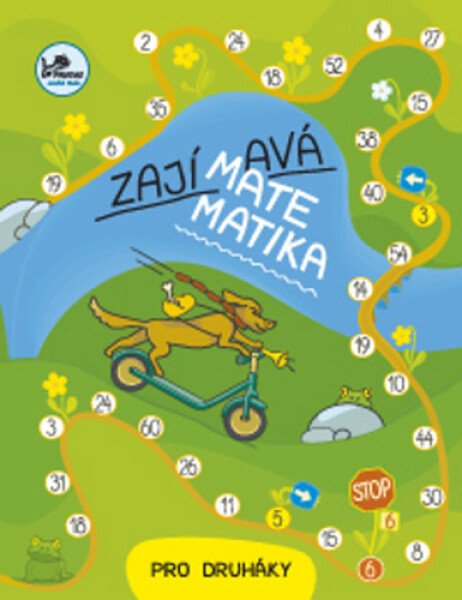 Zajímavá matematika pro druháky - Kolektiv autorú