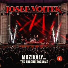 Muzikaly...Tak Trochu Rockove - CD - Josef Vojtek